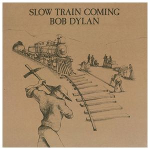 Bob Dylan: Slow Train Coming [LP] - VINYL Product Image