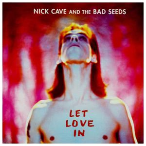 Nick Cave & the Bad Seeds: Let Love In [LP] - VINYL Product Image