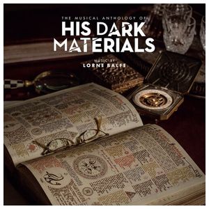 Lorne Balfe: The Musical Anthology of His Dark Materials [Original TV Soundtrack] [LP] - VINYL Product Image