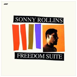 Sonny Rollins: Freedom Suite [LP] [VINYL] Product Image