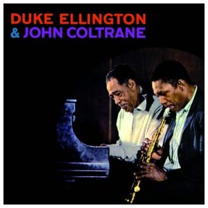 Duke Ellington: Duke Ellington & John Coltrane [LP] - VINYL Product Image