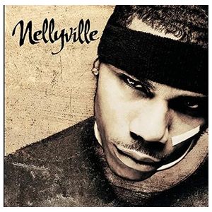 Nelly: Nellyville [LP] - VINYL Product Image