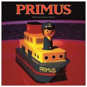 Primus: Tales from the Punchbowl [LP] - VINYL Product Image