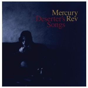 Mercury Rev: Deserter's Songs [LP] - VINYL Product Image