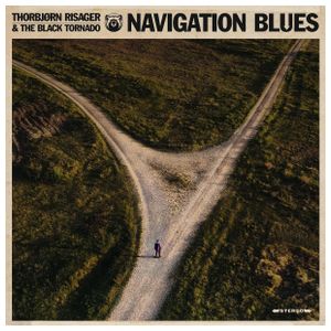 Thorbjørn Risager & the Black Tornado: Navigation Blues [LP] - VINYL Product Image