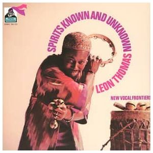 Leon Thomas: Spirits Known and Unknown [LP] - VINYL Product Image