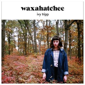 Waxahatchee: Ivy Tripp [LP] [LP] - VINYL Product Image