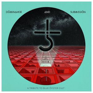 Various Artists: Dominance and Submission: A Tribute To Blue Oyster Cult [LP] - VINYL Product Image