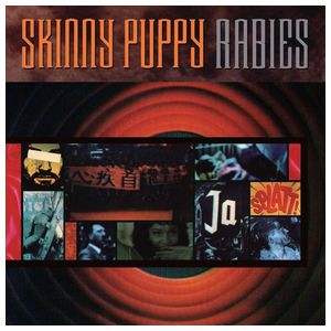 Skinny Puppy: Rabies [LP] - VINYL Product Image