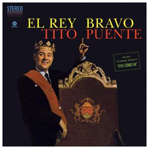 Tito Puente: El Rey Bravo [LP] - VINYL Product Image