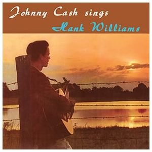 Johnny Cash: Johnny Cash Sings Hank Williams and Other Favorite Tunes [LP] [VINYL] Product Image