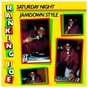 Ranking Joe: Saturday Night Jamdown Style [LP] - VINYL Product Image