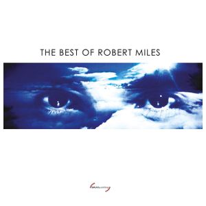 Robert Miles: Best of Robert Miles [LP] - VINYL Product Image