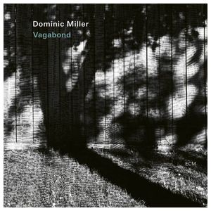 Dominic Miller: Vagabond [LP] - VINYL Product Image