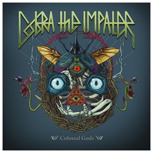 Cobra the Impaler: Colossal Gods [LP] - VINYL Product Image
