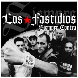 Los Fastidios: Siempre Contra [LP] - VINYL Product Image
