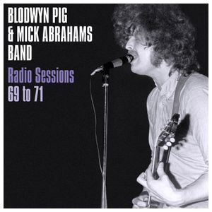 Mick Abrahams' Blodwyn Pig: Radio Sessions 1969-71 [LP] - VINYL Product Image