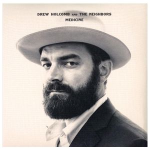 Drew Holcomb & the Neighbors: Medicine [LP] - VINYL Product Image