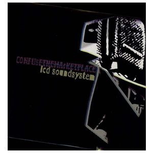 LCD Soundsystem: Confuse the Marketplace [LP] - VINYL Product Image