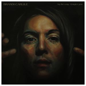 Brandi Carlile: By the Way, I Forgive You [LP] - VINYL Product Image