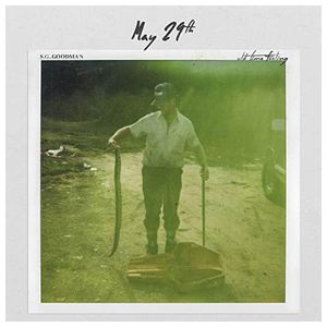 S.G. Goodman: Old Time Feeling [LP] - VINYL Product Image