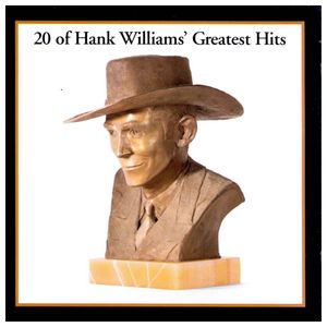 Hank Williams: 20 of Hank Williams' Greatest Hits [LP] - VINYL Product Image