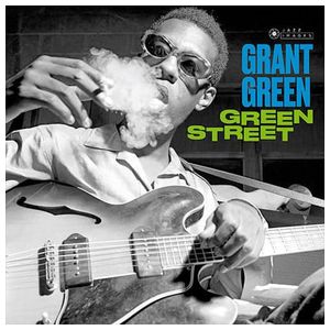 Grant Green: Green Street [LP] - VINYL Product Image