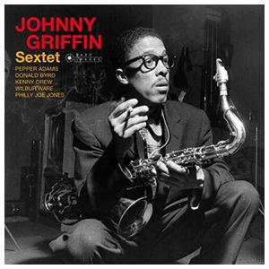 Johnny Griffin: Johnny Griffin Sextet [Jazz Images] [LP] - VINYL Product Image