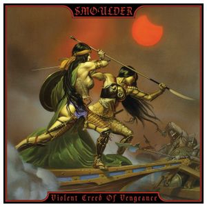 Smoulder: Violent Creed of Vengeance [LP] - VINYL Product Image