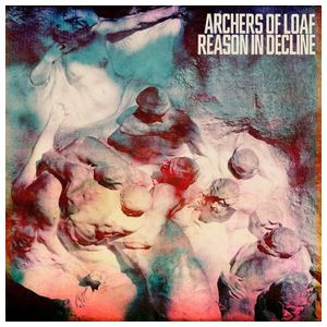 Archers of Loaf: Reason in Decline [LP] [VINYL] Product Image