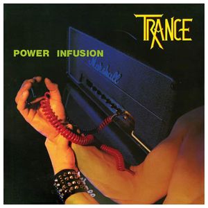 Trance: Power Infusion [LP] [VINYL] Product Image