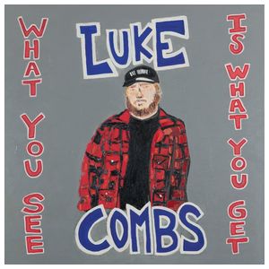 Luke Combs: What You See Is What You Get [LP] - VINYL Product Image