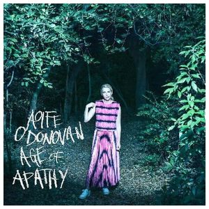 Aoife O'Donovan: Age of Apathy [LP] - VINYL Product Image