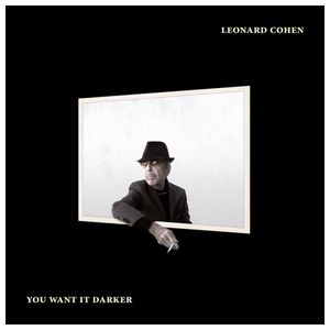 Leonard Cohen: You Want It Darker [LP] [LP] - VINYL Product Image