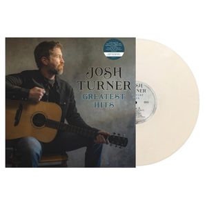 Josh Turner: Greatest Hits [Ivory Vinyl] [LP] - VINYL Product Image