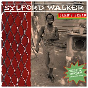 Sylford Walker: Lamb's Bread [LP] - VINYL Product Image