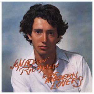 Jonathan Richman & the Modern Lovers: Jonathan Richman & the Modern Lovers [LP] - VINYL Product Image