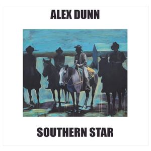 Alex Dunn: Southern Star [LP] - VINYL Product Image