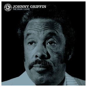 Johnny Griffin: The Man I Love [LP] - VINYL Product Image