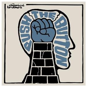 The Chemical Brothers: Push the Button [LP] - VINYL Product Image