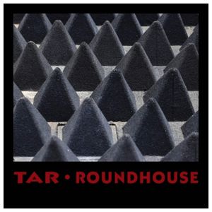 Tar: Roundhouse [LP] - VINYL Product Image