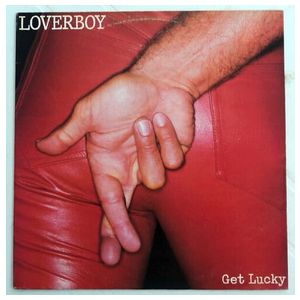 Loverboy: Get Lucky [40th Anniversary] [LP] [LP] - VINYL Product Image