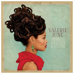 Valerie June: Pushin' Against a Stone [LP] [LP] - VINYL Product Image