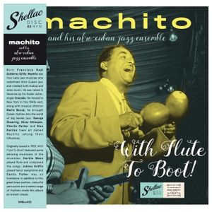 Machito: Machito with Flute to Boot [LP] - VINYL Product Image
