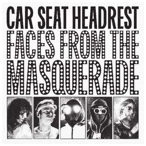 Car Seat Headrest: Faces From the Masquerade [LP] - VINYL Product Image