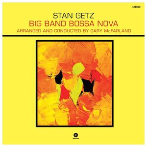 Stan Getz: Big Band Bossa Nova [LP] - VINYL Product Image