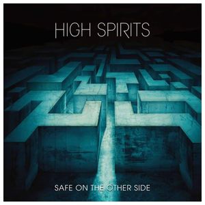 High Spirits: Safe on the Other Side [LP] [VINYL] Product Image