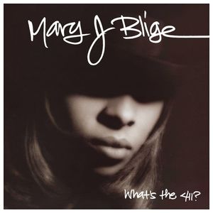 Mary J. Blige: What's the 411? [LP] - VINYL Product Image