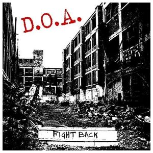 D.O.A.: Fight Back [LP] - VINYL Product Image