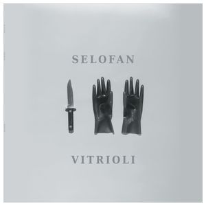 Selofan: Vitrioli [LP] [VINYL] Product Image